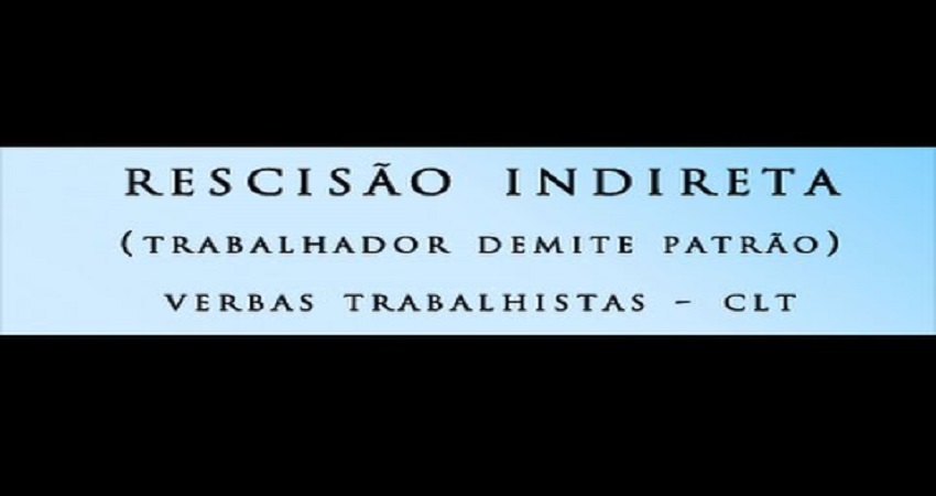 VOCÊ SABIA QUE O EMPREGADO PODE "DEMITIR" O PATRÃO?