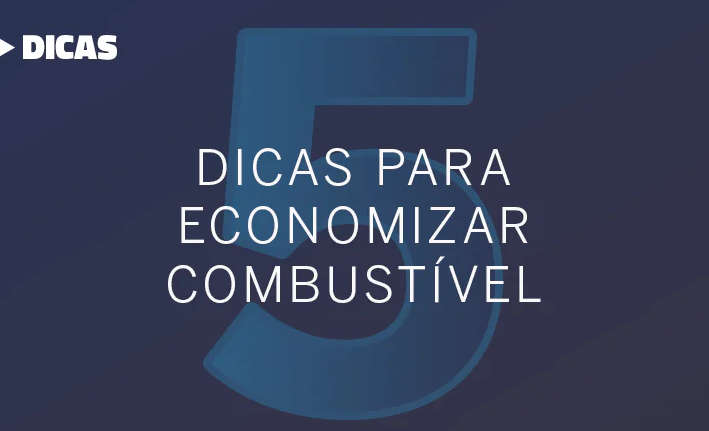 5 FORMAS DE ECONOMIZAR ATÉ 50% DE COMBUSTÍVEL NO VEÍCULO