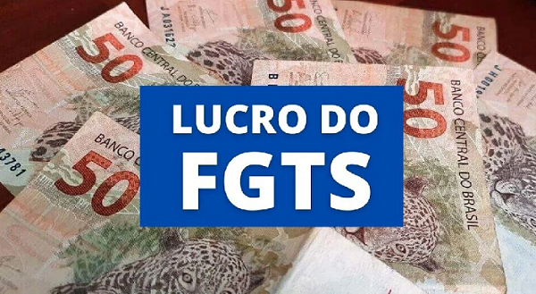 FGTS VAI DISTRIBUIR LUCRO EM AGOSTO, VEJA QUEM PODE RECEBER