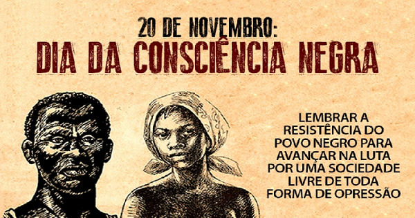 DIA DA CONSCIÊNCIA NEGRA