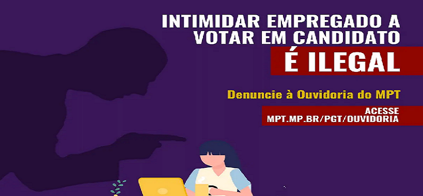 ASSÉDIO ELEITORAL É CRIME!